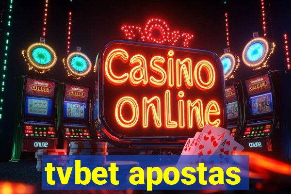 tvbet apostas